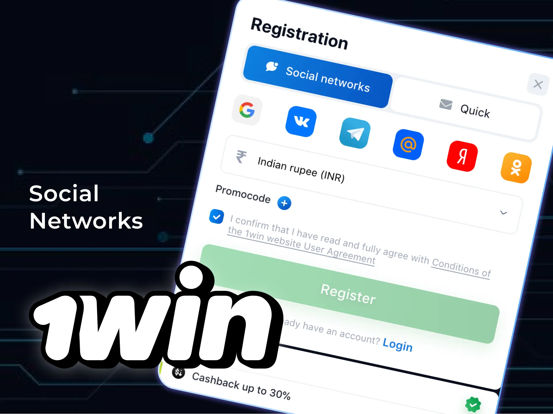 आप सोशल मीडिया के माध्यम से 1win पर भी खाता पंजीकृत कर सकते हैं।